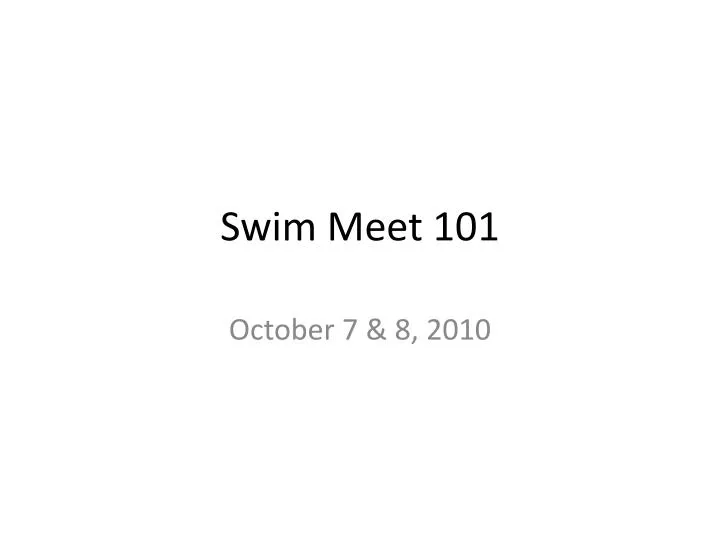 swim meet 101