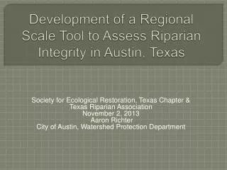 Development of a Regional Scale Tool to Assess Riparian Integrity in Austin, Texas