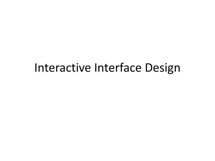 interactive interface design