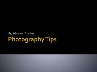 Photography Tips