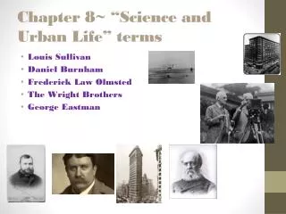 Chapter 8~ “Science and Urban Life” terms