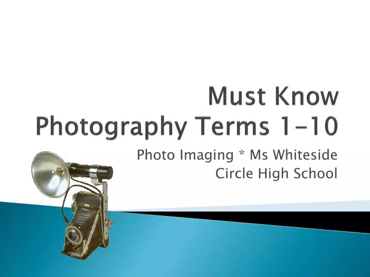 must know photography terms 1 10