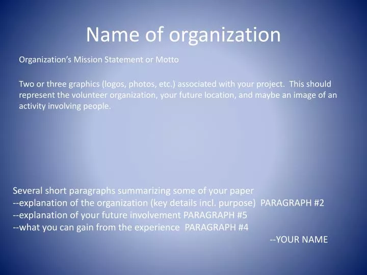 name of organization