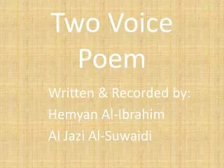 Two Voice Poem