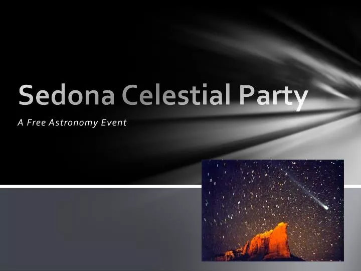 sedona celestial party