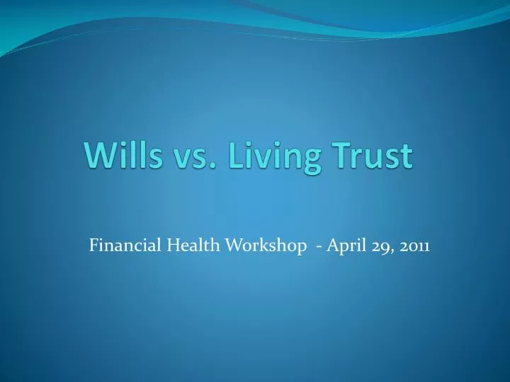 wills vs living trust