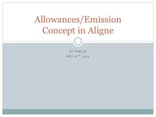Allowances/Emission Concept in Aligne