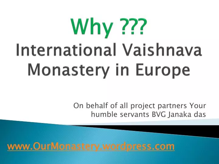 why international vaishnava monastery in europe