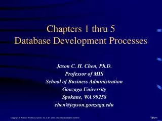 Chapters 1 thru 5 Database Development Processes