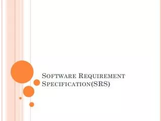Software Requirement Specification(SRS)