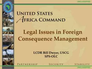 Legal Issues in Foreign Consequence Management