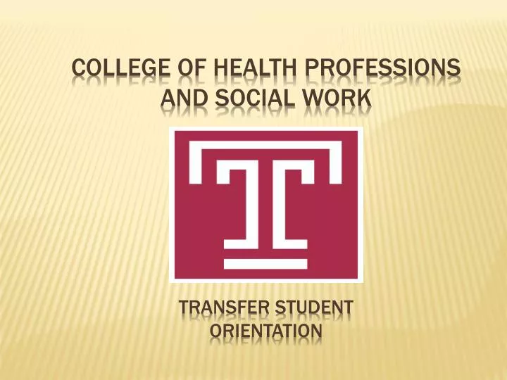 college of health professions and social work transfer student orientation