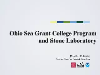 Ohio Sea Grant College Program and Stone Laboratory