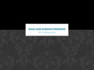ISAAC AND KARINA’S WEDDING