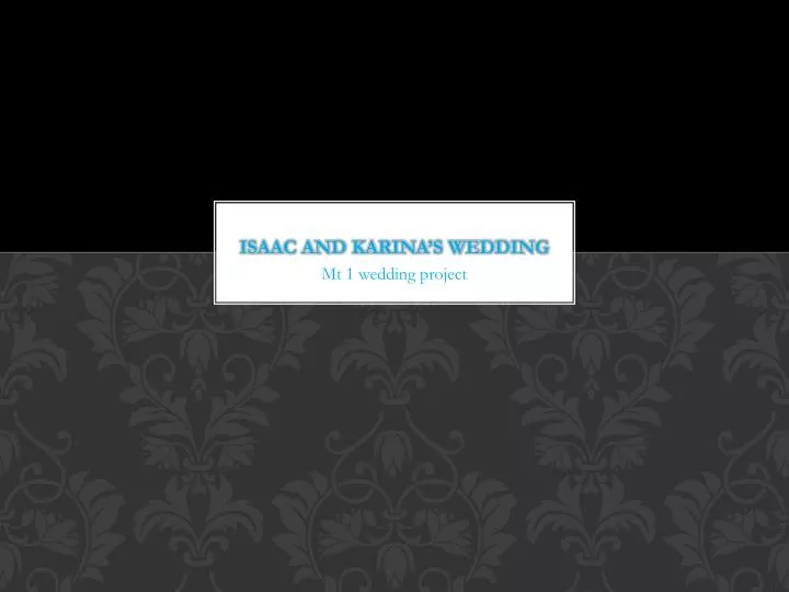 isaac and karina s wedding