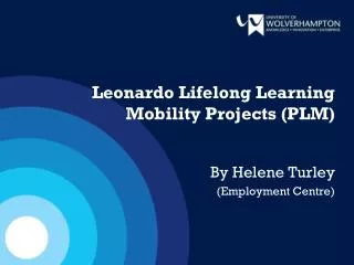 Leonardo Lifelong Learning Mobility Projects (PLM)