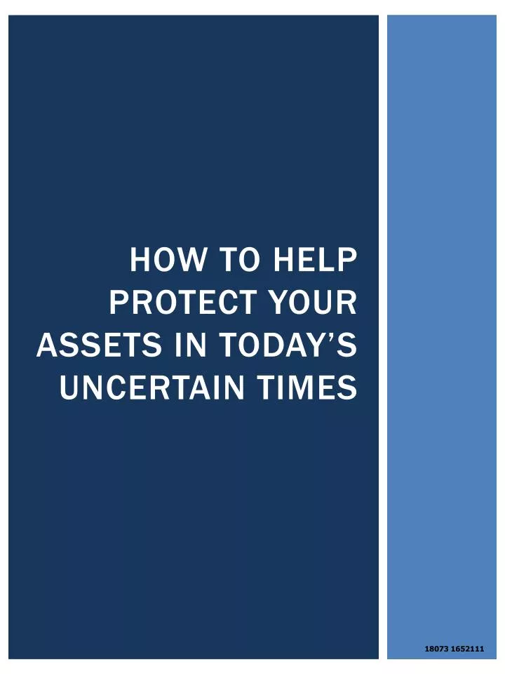 how to help protect your assets in today s uncertain times
