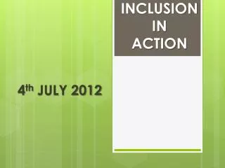 INCLUSION IN ACTION