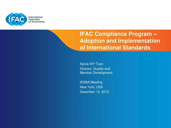 ifac compliance program adoption and implementation of international standards
