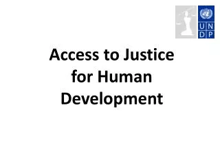 Access to Justice for Human Development