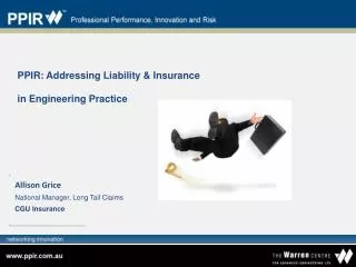 PPIR: Addressing Liability &amp; Insurance in Engineering Practice