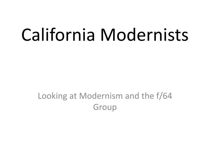 california modernists