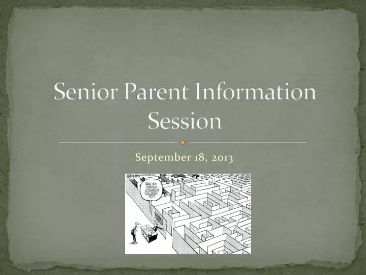 senior parent information session