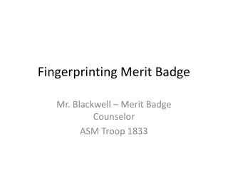 Fingerprinting Merit Badge