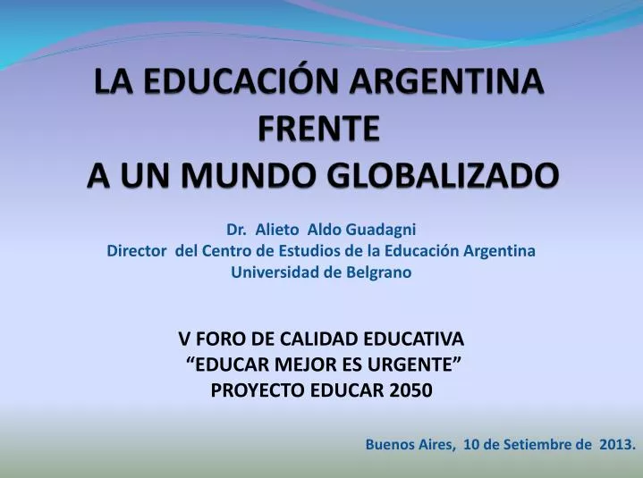 la educaci n argentina frente a un mundo globalizado