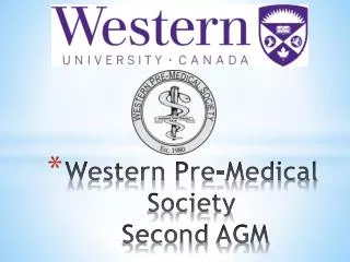 Western Pre-Medical Society Second AGM