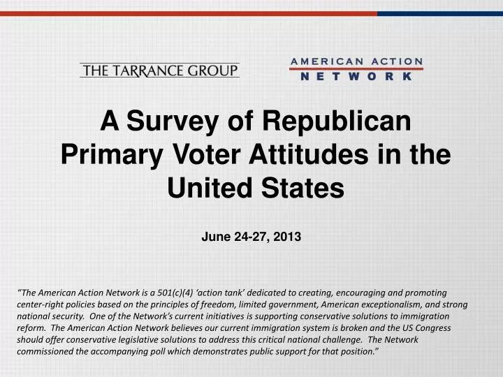 a survey of republican primary voter attitudes in the united states