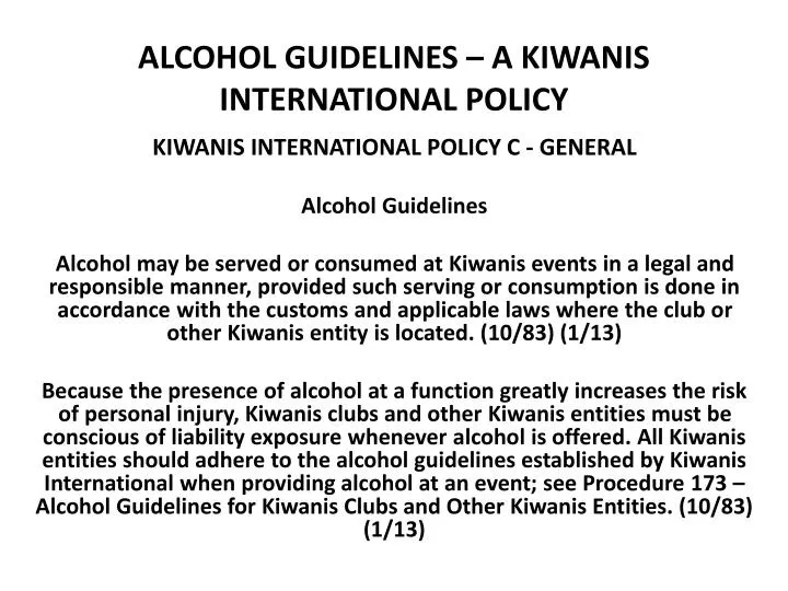 alcohol guidelines a kiwanis international policy