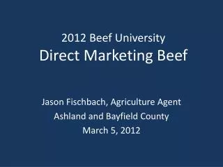 2012 Beef University Direct Marketing Beef