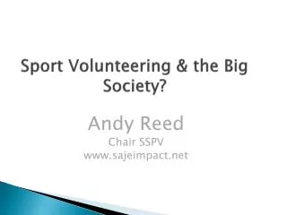 Sport Volunteering &amp; the Big Society?