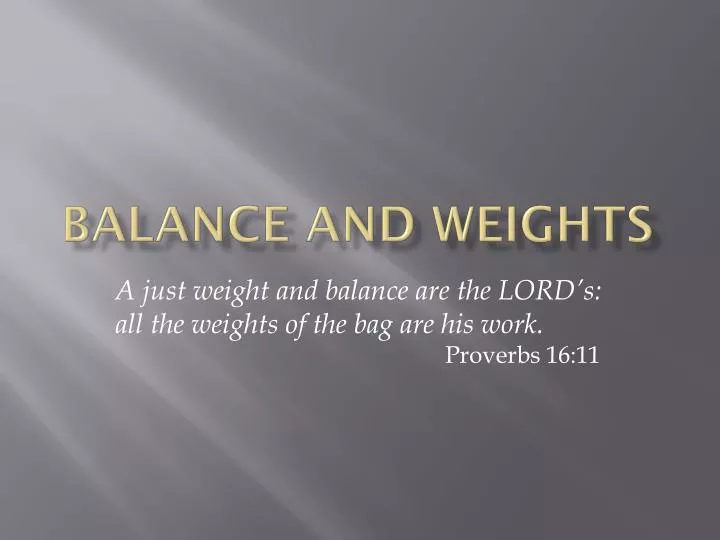 balance and weights