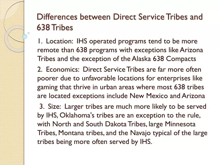differences between direct service tribes and 638 tribes