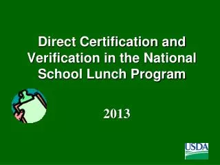Direct Certification and Verification in the National School Lunch Program