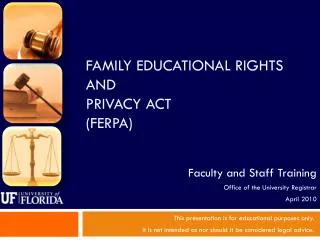 Family Educational rights and privacy Act (FERPA)