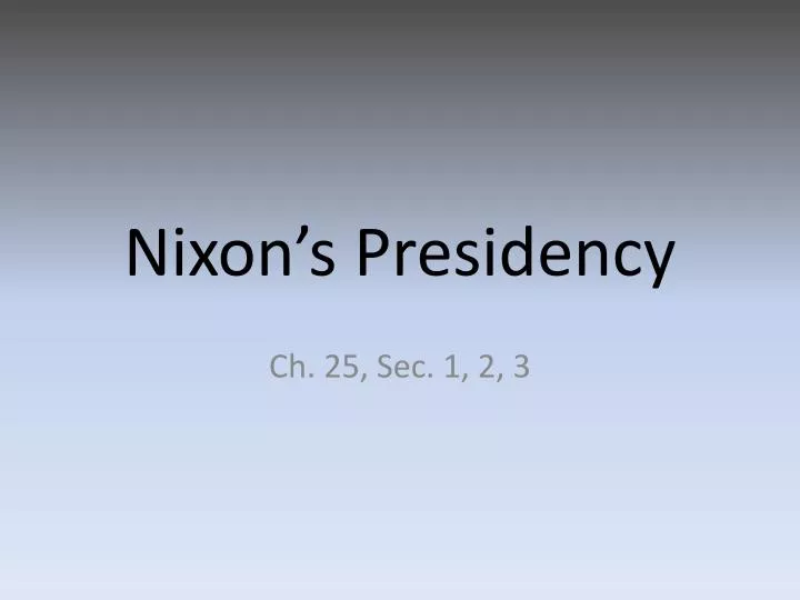 nixon s presidency