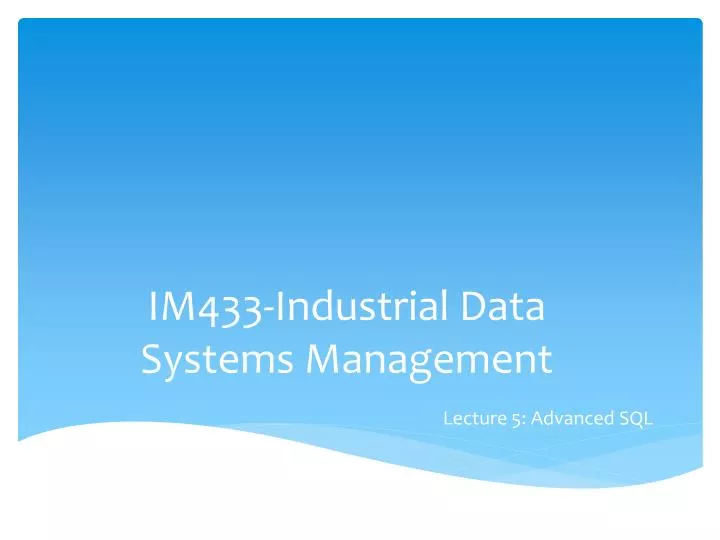 im433 industrial data systems management