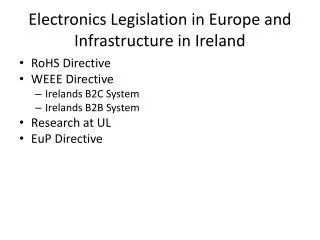 Electronics Legislation in Europe and Infrastructure in Ireland