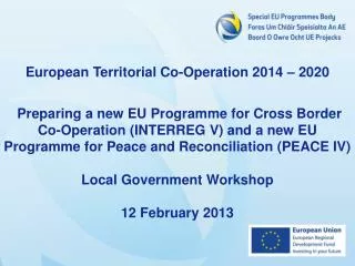 European Territorial Co-Operation 2014 – 2020