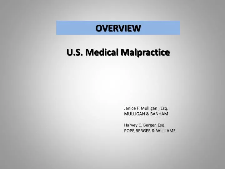 overview u s medical malpractice