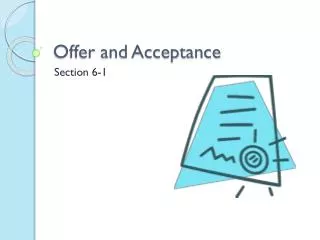 Offer and Acceptance