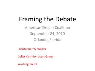 Framing the Debate