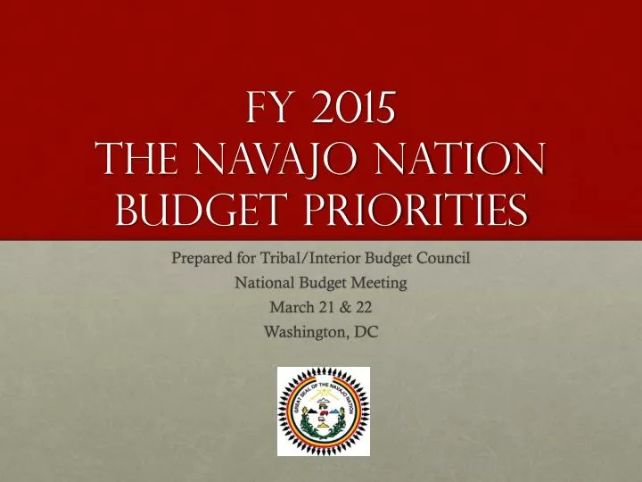 fy 2015 the navajo nation budget priorities