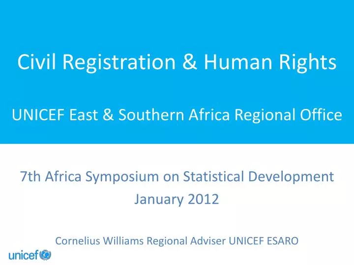 civil registration human rights unicef east southern africa regional office