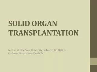 solid organ transplantation