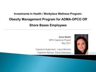 Investments In Health / Workplace Wellness Program: Obesity Management Program for ADMA-OPCO Off Shore Bases Employees