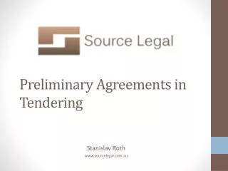 Preliminary Agreements in Tendering
